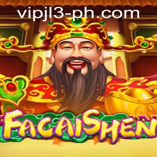 Unveiling the Excitement of FaCaiShen with VIPJL3